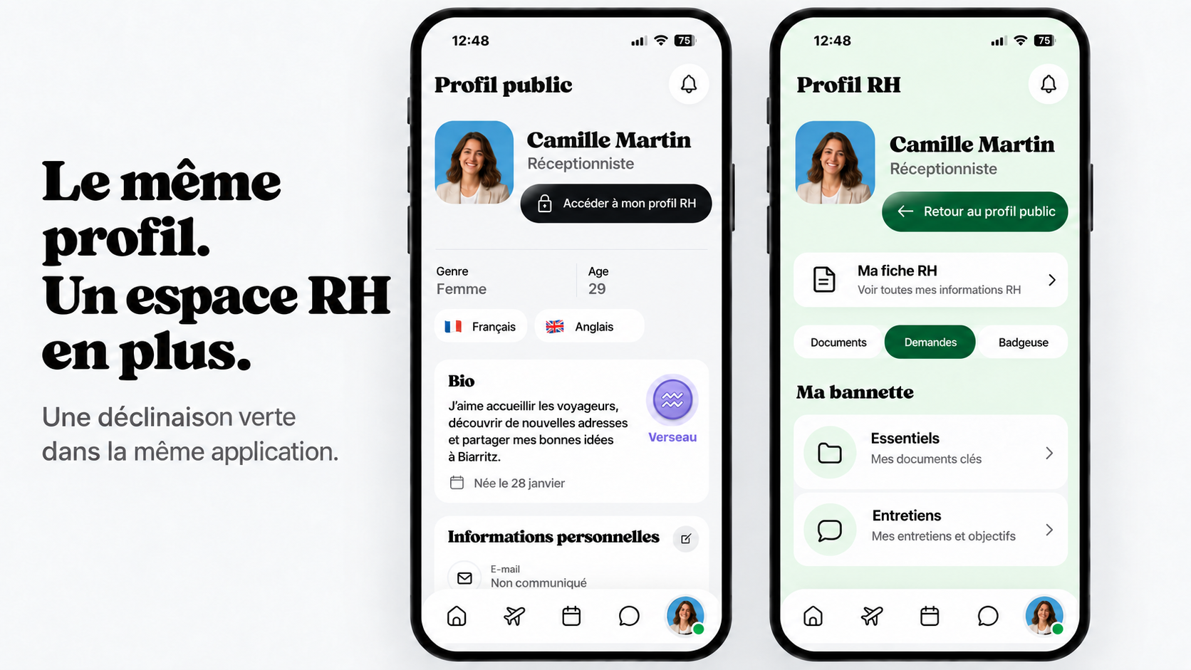 Le même profil, avec un espace RH en plus : documents, demandes et badgeuse